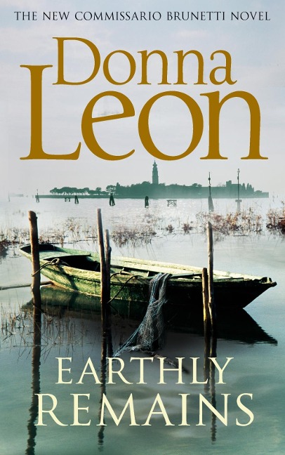 Earthly Remains - Donna Leon