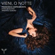 Cover-Bild zum Titel 'Alessandro Scarlatti: Vieni,o Notte' von 'Arsenale Sonoro Francesca Aspromonte'