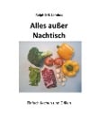 Cover-Bild zum Titel 'Alles außer Nachtisch' von 'Ralph Erik Leinhos'