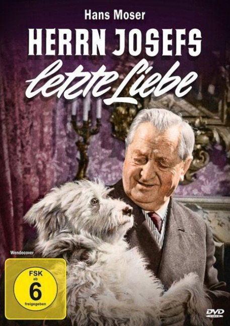 Herrn Josefs letzte Liebe - Peter Loos, Hans Moser, Kurt Werner