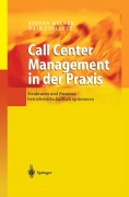 Cover-Bild zum Titel 'Call Center Management in der Praxis' von 'Raik Stolletz, Stefan Helber'