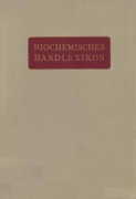 Cover-Bild zum Titel 'Biochemisches Handlexikon' von 'H. Altenburg, H. Einbeck, H. Euler, E. S. Faust, C. Funk'