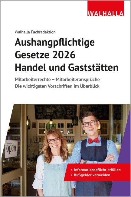 Aushangpflichtige Gesetze 2026 Handel und Gaststätten - Walhalla Fachredaktion