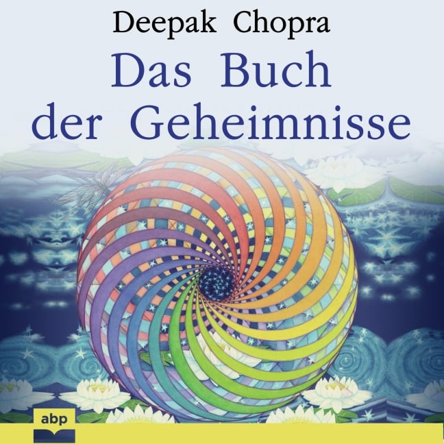 Das Buch der Geheimnisse - Deepak Chopra