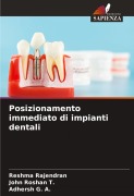 Cover-Bild zum Titel 'Posizionamento immediato di impianti dentali' von 'Reshma Rajendran, John Roshan T., Adhersh G. A.'