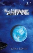 Cover-Bild zum Titel 'Im Anfang I' von 'Mika Lamar'
