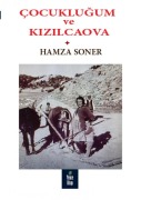 Cover-Bild zum Titel 'Cocuklugum ve Kizilcaova' von 'Hamza Soner'