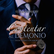 Cover-Bild zum Titel 'Contentar al demonio' von 'Eleanor Rigby'