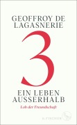 Cover-Bild zum Titel '3 - Ein Leben außerhalb' von 'Geoffroy De Lagasnerie'