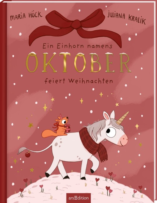 Ein Einhorn namens Oktober feiert Weihnachten - Maria Höck