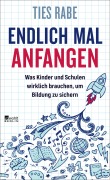 Cover-Bild zum Titel 'Endlich mal anfangen' von 'Ties Rabe'