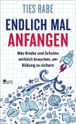 Cover-Bild zum Titel 'Endlich mal anfangen' von 'Ties Rabe'