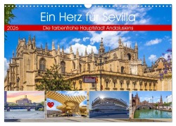 Cover-Bild zum Titel 'Ein Herz für Sevilla (Wandkalender 2026 DIN A3 quer), CALVENDO Monatskalender' von 'Christa Kramer'