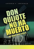 Cover-Bild zum Titel 'Don Quijote No Ha Muerto' von 'Antonio Filipe Louren O'