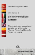 Cover-Bild zum Titel 'Introduzione al diritto immobiliare svizzero' von 'Gerard Bruson, Sarah Alter'