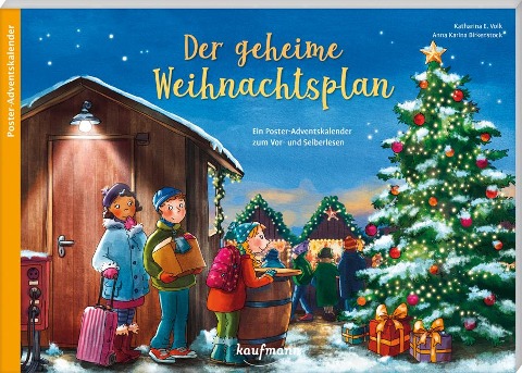 Der geheime Weihnachtsplan - Katharina E. Volk