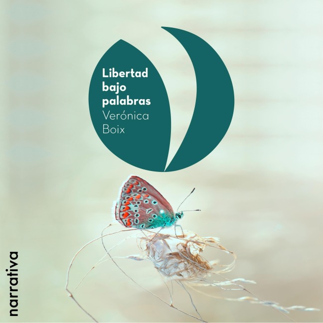Libertad bajo palabras - Verónica Boix