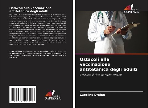 Ostacoli alla vaccinazione antitetanica degli adulti - Caroline Drelon