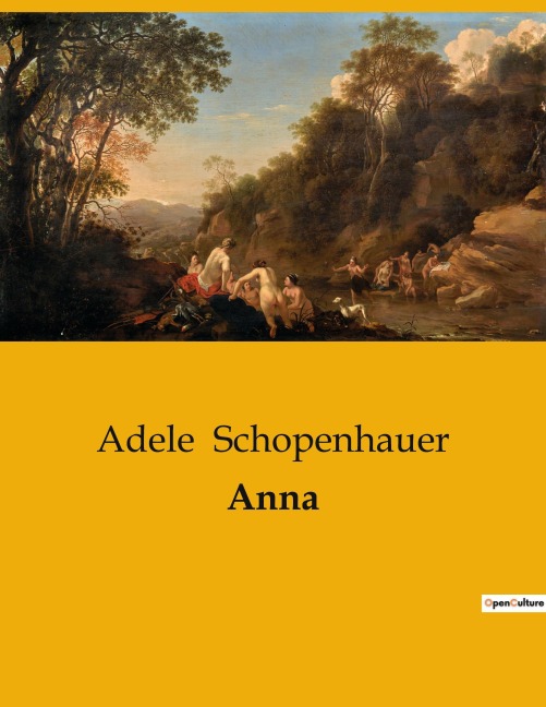Anna - Adele Schopenhauer