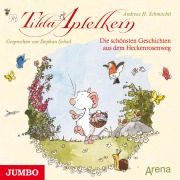 Cover-Bild zum Titel 'Tilda Apfelkern. Die schönsten Geschichten aus dem Heckenrosenweg' von 'Andreas H. Schmachtl'