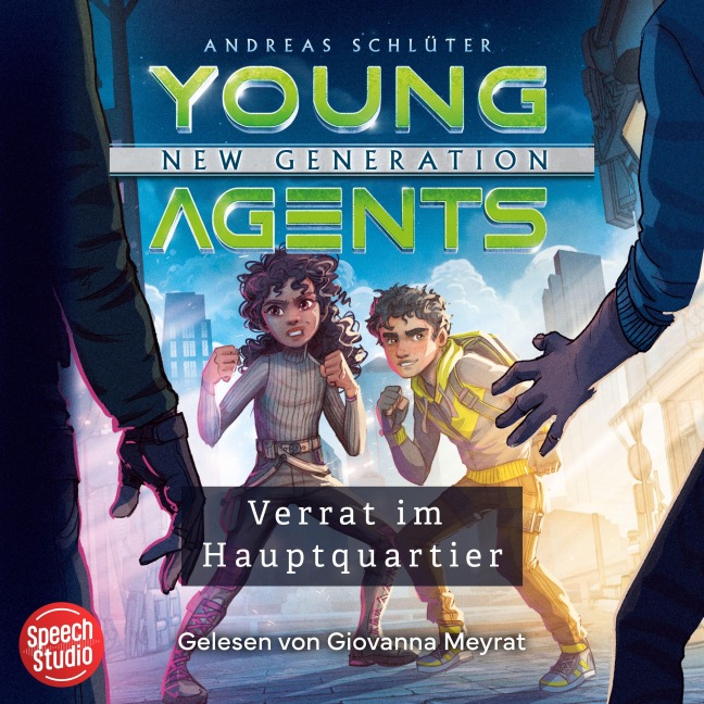 Young Agents - New Generation (Band 4) - Verrat im Hauptquartier - Andreas Schlüter