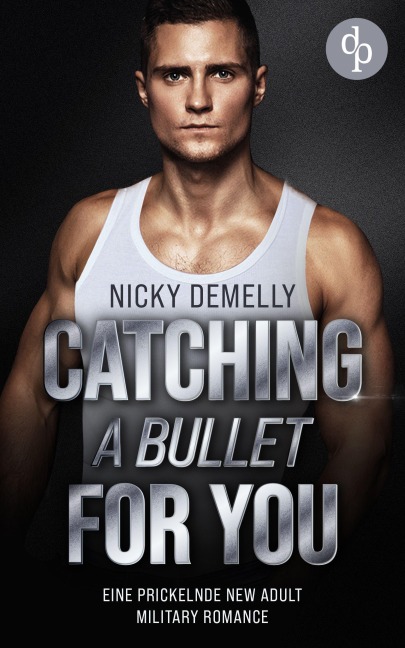 Catching a bullet for you - Nicky Demelly