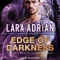 Cover-Bild zum Titel 'Edge of Darkness Lib/E' von 'Lara Adrian'
