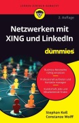 Cover-Bild zum Titel 'Netzwerken mit XING und LinkedIn für Dummies' von 'Stephan Koß, Constanze Wolff'