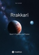 Cover-Bild zum Titel 'Rrakkari' von 'Ralf Jechow'