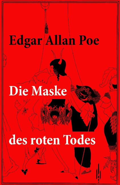 Die Maske des roten Todes - Edgar Allan Poe