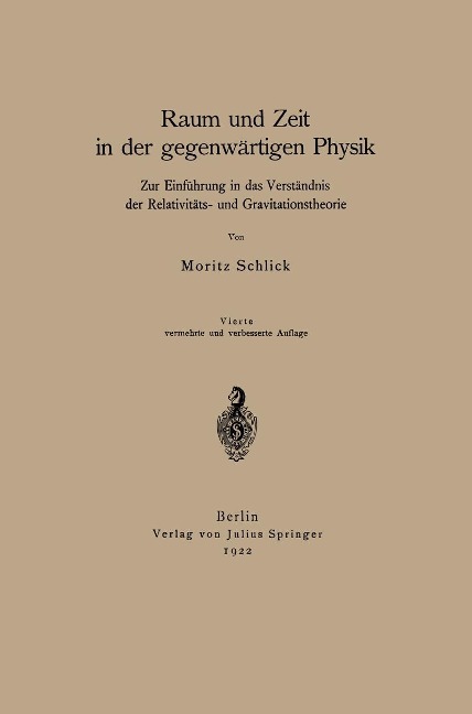 Raum und Zeit in der gegenwärtigen Physik - Moritz Schlick