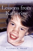 Cover-Bild zum Titel 'Lessons from Katherine' von 'Glenda W Prins'