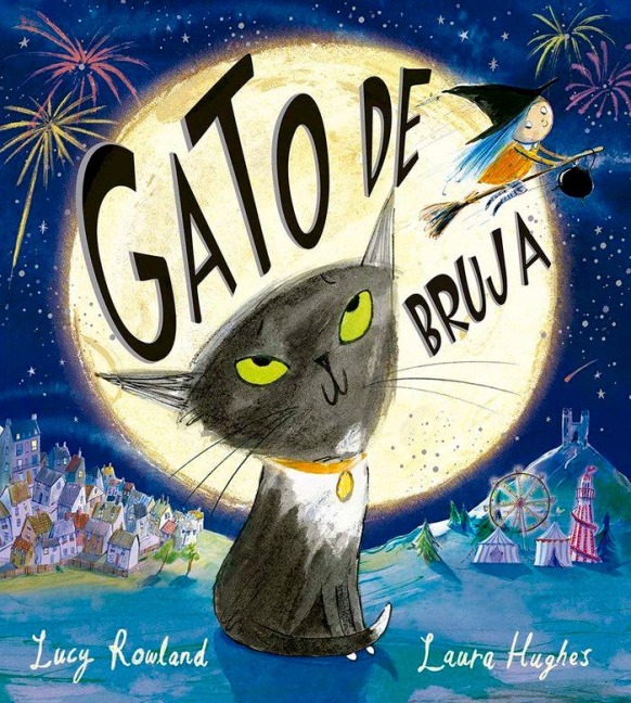 Gato de Bruja - Lucy Rowland