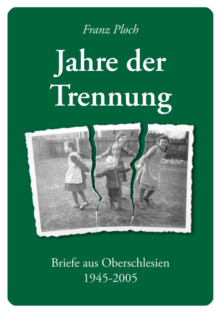 Jahre der Trennung - Franz Ploch