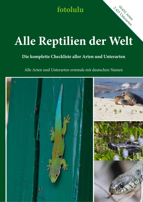 Alle Reptilien der Welt - Fotolulu