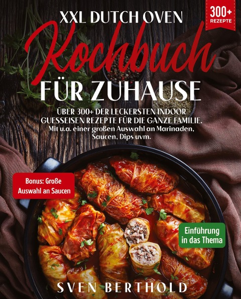 XXL Dutch Oven Kochbuch für Zuhause - Sven Berthold