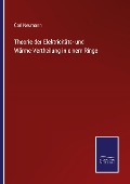 Cover-Bild zum Titel 'Theorie der Elektricitäts- und Wärme-Vertheilung in einem Ringe' von 'Carl Neumann'