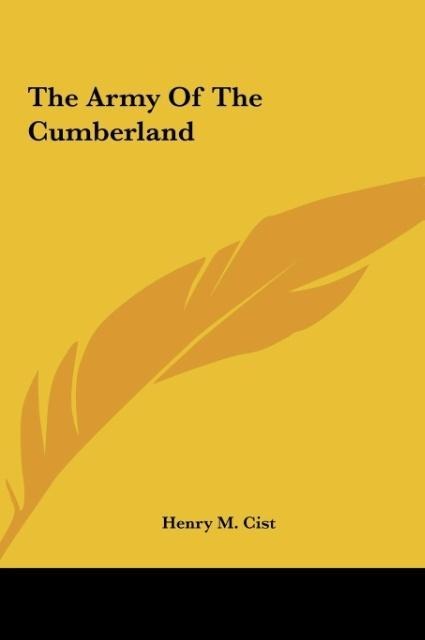 The Army Of The Cumberland - Henry M. Cist