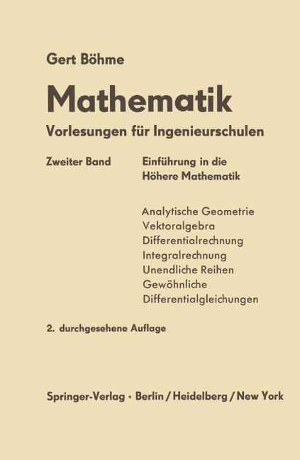 Einfürung in die Höhere Mathematik - Gert Böhme