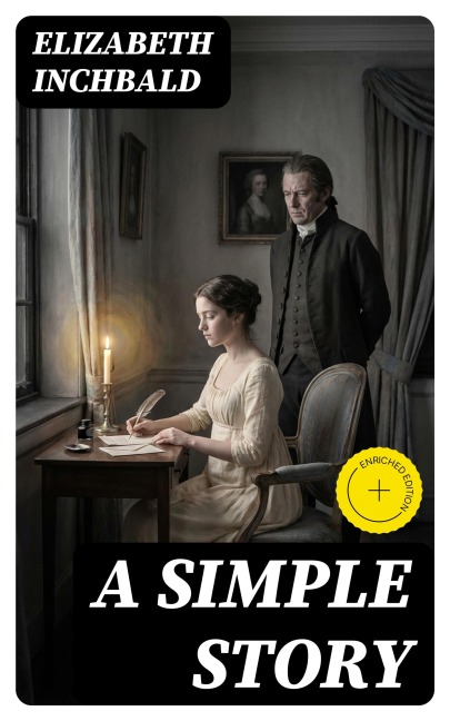 A Simple Story - Elizabeth Inchbald