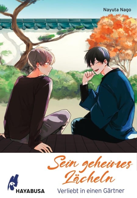 Sein geheimes Lächeln: Verliebt in einen Gärtner - Nayuta Nago