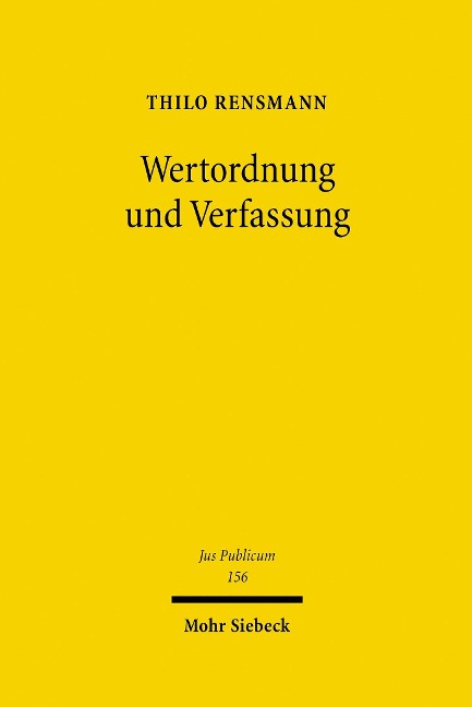 Wertordnung und Verfassung - Thilo Rensmann