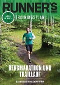 RUNNER'S WORLD Bergmarathon und Traillauf - 30 bis 50 Kilometer - Runner`s World