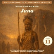 Cover-Bild zum Titel 'Jana (Das Elfenbeinkind - Ein Allan Quatermain Abenteuer, Folge 11)' von 'H. Rider Haggard'