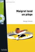 Cover-Bild zum Titel 'Maigret tend un piège. Lektüre mit Audio online' von 'Georges Simenon'