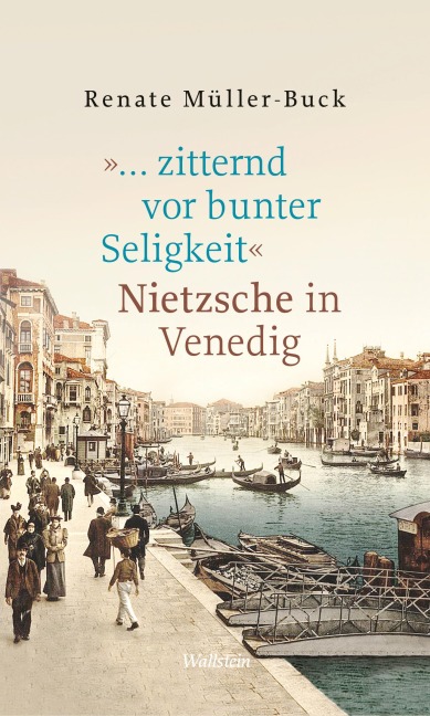 '... zitternd vor bunter Seligkeit' - Renate Müller-Buck