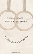 Cover-Bild zum Titel 'Diario degli allenamenti. La ginnastica e la felicità' von 'Federico Novaro'