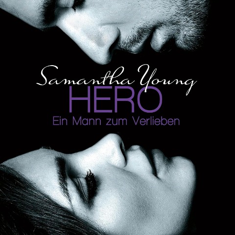 Hero - Ein Mann zum Verlieben - Samantha Young
