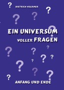 Cover-Bild zum Titel 'Ein Universum voller Fragen' von 'Dietrich Volkmer'