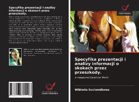 Specyfika prezentacji i analizy informacji o skokach przez przeszkody. - Wiktoria Sucionnikowa